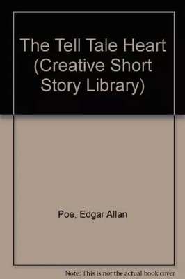 The Tell-Tale Heart (Creative Classic Series), Edgar Allan Poe und Byron Glaser