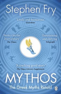 Mythos : A Retelling of the Myths of Ancient Greece Paperback Ste