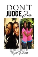 Tonya Y. Best | Don't Judge Me | Taschenbuch | Englisch (2011) | Xlibris
