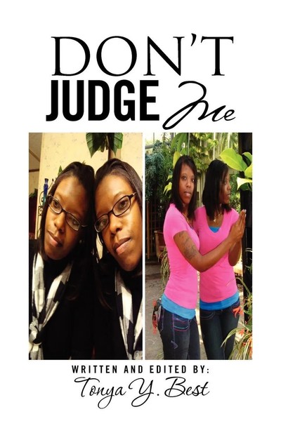 Tonya Y. Best | Don't Judge Me | Taschenbuch | Englisch (2011) | Xlibris-image