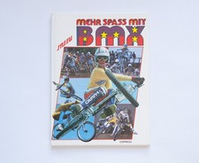 1983 BMX Oldschool Buch Mehr Spaß mit Action Bike Copress Haro Skyway Redline