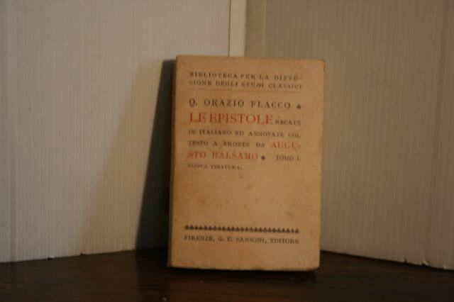 187/37 Q.Orazio Flacco - LE EPISTOLE.Vol.I° Epistole 1/15
