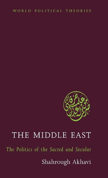 Shahrough Akhavi | The Middle East | Buch | Englisch (2009) | Gebunden-image