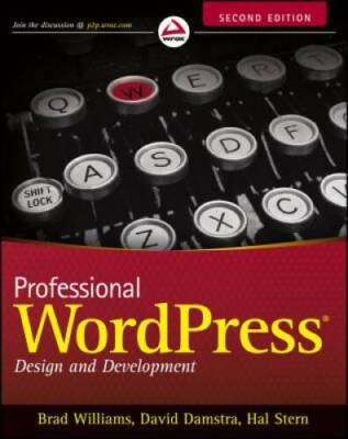 Professional WordPress: Design and Development - Paperback - GOOD