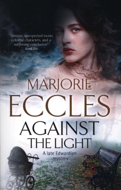Against the Light 9781847517241 Marjorie Eccles - Free Tracked Delivery