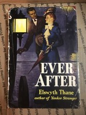 *Ever After 1945 HBDJ Williamsburg Series #3 1890s era Novel Elswyth Thane B5
