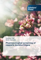 Pharmacological Screening Of Capparis Decidua Edgew Nilofar Naikwade