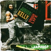 Tough Life von Junior Kelly | CD | Zustand sehr gut