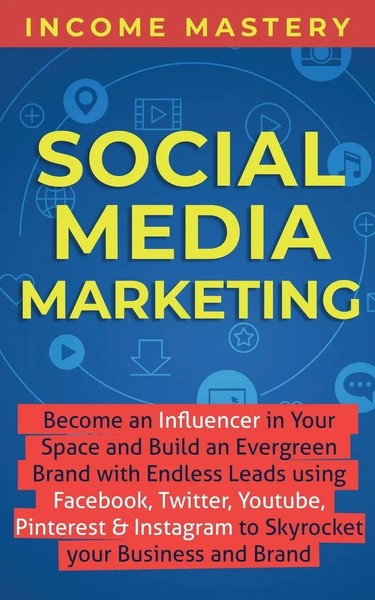 Income Mastery | Social Media Marketing | Taschenbuch | Englisch (2019)-image