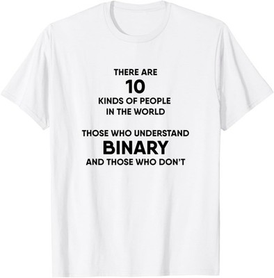 Programmer Binary Funny Computer Nerd Geek Humor T-Shirt