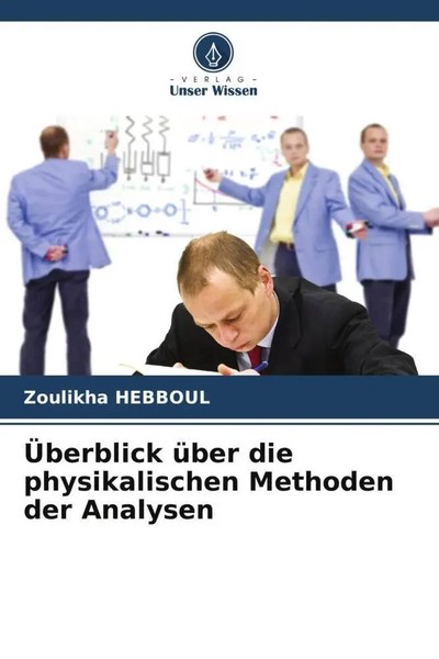 Zoulikha Hebboul | ÜBerblick üBer Die Physikalischen Methoden Der Analysen-image