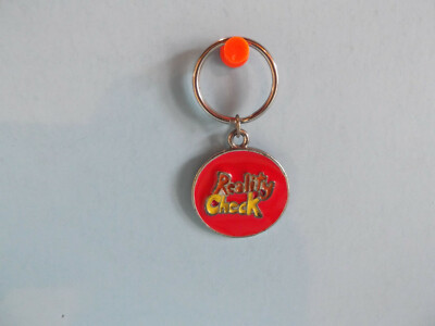 Old & Unique Collectible Key Chain 1.5''in Metal   Reality Check