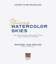 Stunning Watercolor Skies: Learn to Paint Dramatic, Vibrant ...  (paperback)
