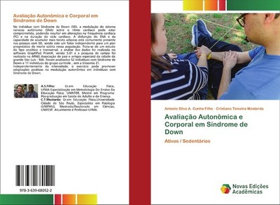 Avaliação Autonômica e Corporal em Síndrome de Down Antonio Silva A. Cunha Filho