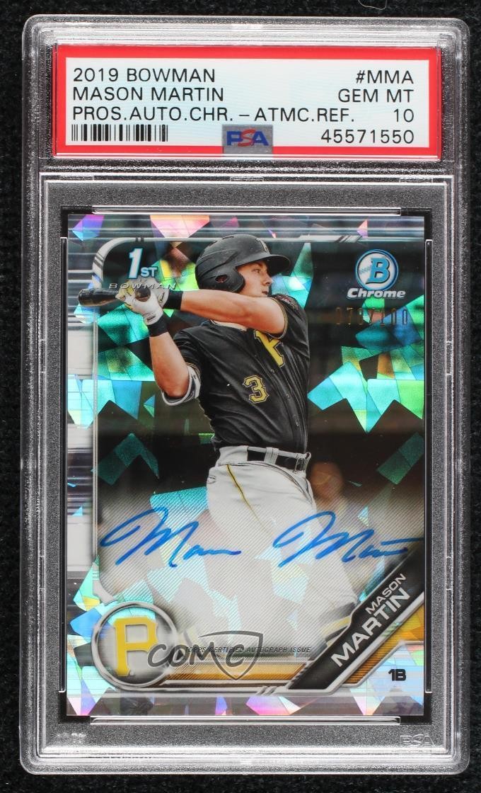 2019 Bowman Chrome Prospect Atomic Refractor /100 Mason Martin PSA 10 Auto 1k2s
