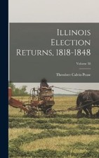 Theodore Calvin Illinois Election Returns, 18...