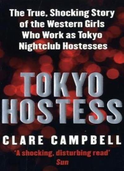 Tokyo Hostess: Inside the shocking world of Tokyo nightclub ho .