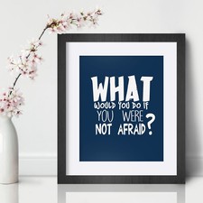 What would you Inspirational Wall Art Print Motivational Quote Poster Decor Gift