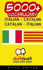 5000+ Italian - Catalan Catalan - Italian Vocabulary by Soffer, Gilad