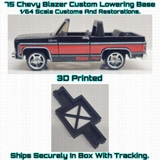Lowering Base 3D Printed For 1/64 Scale Hot Wheel Chevy Blazer 73 Custom
