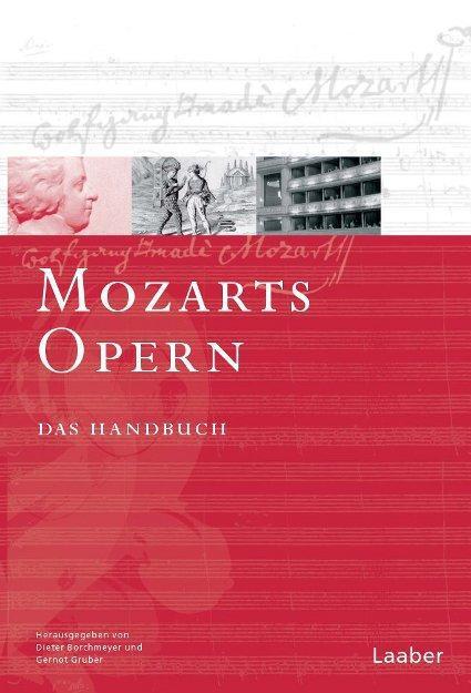 Thumbnail - Mozart-handbuch 3. Mozarts Opern. 2 Teilbände Dieter Borchmeyer