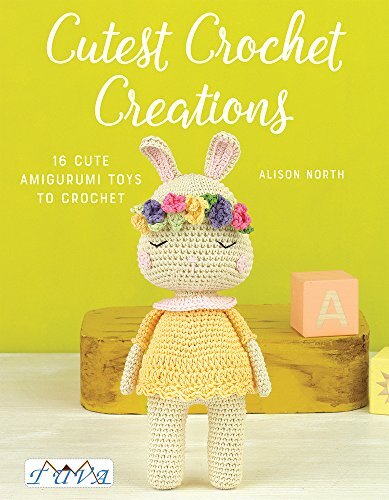 Cutest Crochet Creations By Alison North