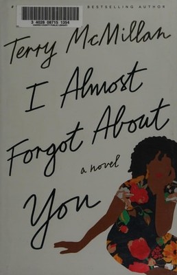 I Almost Forgot About You, McMillan, Terry, Good Book