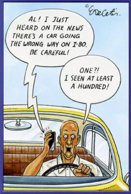 Wrong Way Driver Eric Decetis Funny / Humorous Masculine Birthday Card for Him