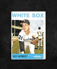 1964 TOPPS #215 RAY HERBERT - AUTO - AUTOGRAPHED - SIGNED - WHITE SOX