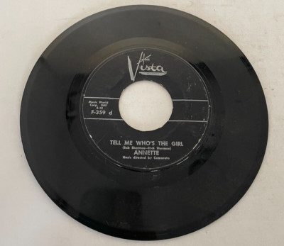Tell Me Who's The Girl & Train Of Love By Annette Vista Records F-359 d F-359 c
