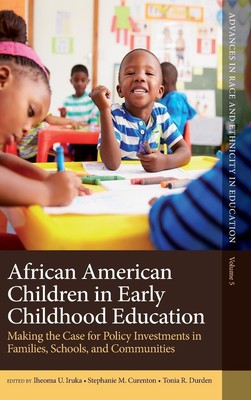 Iheoma U. Iruka (u. a.) | African American Children in Early Childhood Education