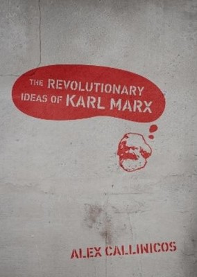 Alex Callinicos The Revolutionary Ideas of Karl Marx (Taschenbuch) (US IMPORT)