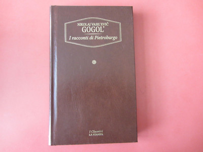 DIE MÄRCHEN VON PETERBURG NIKOLAJ VASIL'EVIC GOGOL DIE PRESSE 2003