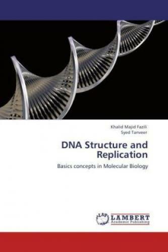 Thumbnail - Dna Structure And Replication Basics Concepts In Molecular Biology