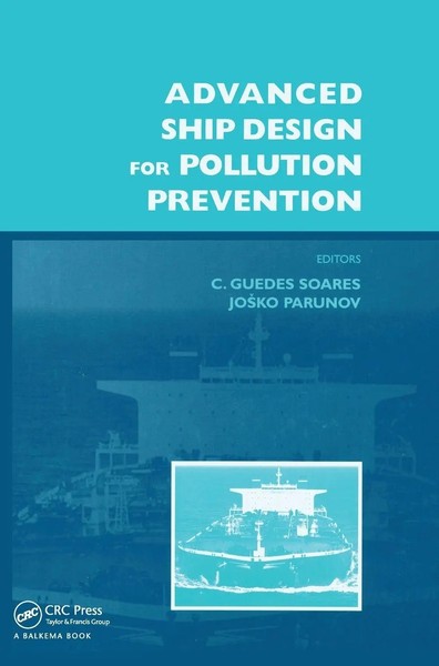 Advanced Ship Design For Pollution Prevention | Carlos Guedes Soares (U. A.)-image