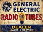 General Electric Radio Tubes Dealer Metal Sign 3 Sizes to Choose From