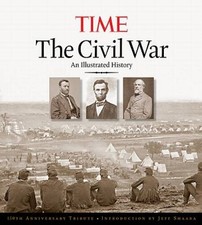 The Civil War: An Illustrated History, 150th Anniversary Edition - VERY GOOD