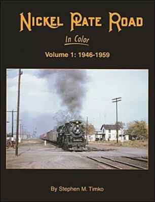 NICKEL PLATE ROAD in Color, Vol. 1: 1946-1959 - (BRANDNEUES BUCH)