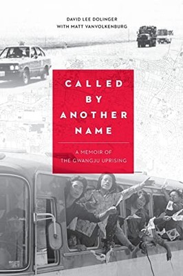 David Lee Dolinger Matt Vanvolkenburg Called by Another Name (Paperback)