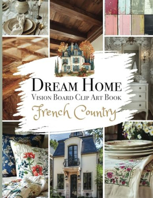 Dream Home Vision Board Clip A - VERY GOOD