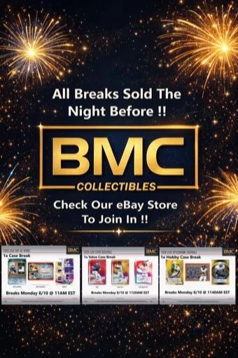 BMC Collectibles Pre-Sold Breaks 8/10