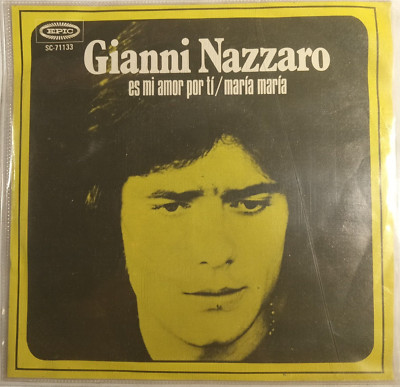 GIANNI NAZZARO - ES MI AMOR POR TI - MEXICAN 7'' SINGLE PS, CHANSON