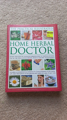 The Practical Illustrated Home Herbal Doctor Jessica Houdret (Hardcover, 2012)