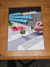 ADVANCED ARCHITECTURAL MODELMAKING By Pascual I Eva Miro & Pere Pedrero Mint