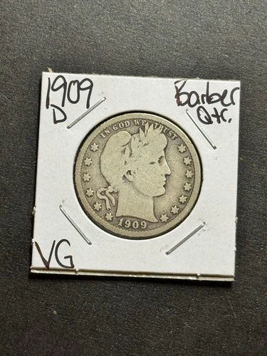 1909 D Barber Silver Quarter Nice VG Very Good U.S. 25c Type Coin (Raw18256)