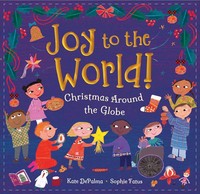 Joy To The World! | Christmas Around The Globe | Kate Depalma | Buch | Gebunden