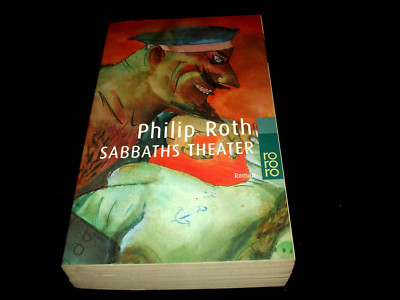 Philip Roth - Sabbaths Theater
