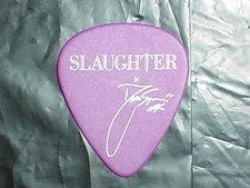SLAUGHTER Logo & Dana Strum Signature Concert 1999 Tour GUITAR PICK