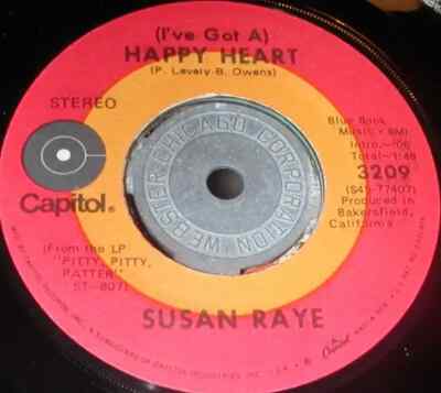Susan Raye (Ive Got A) Happy Heart / How Long Will My Baby Be Gone Capitol