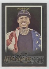 2020 Topps Allen & Ginter's X Nyjah Huston #193 1w3